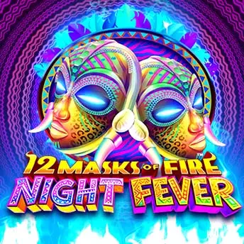 12 Masks of Fire: Night Fever